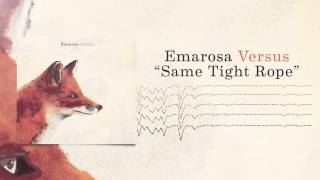 Emarosa - Same Tight Rope
