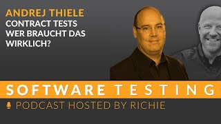 Contract Tests – Wer braucht das wirklich? - Andrej Thiele