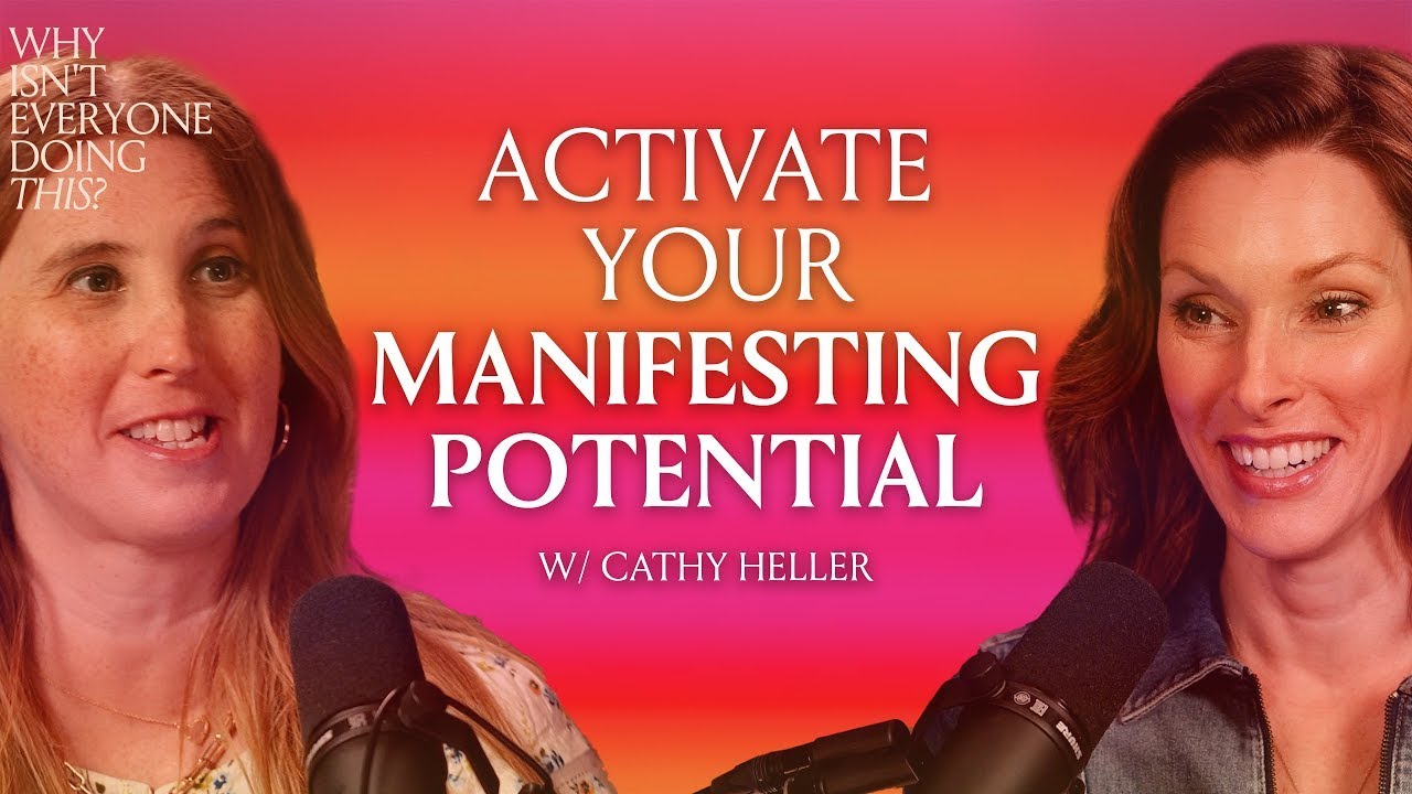 9. Manifesting Abundance with Cathy Heller