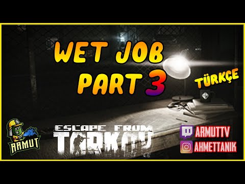 Wet Job Part 3 (0.12) Peacekeeper Görevi | Escape from Tarkov Türkçe
