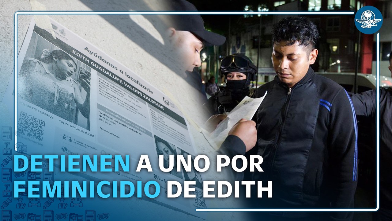 Edith buscaba trabajo y terminó asesinada; detienen a vigilante por feminicidio