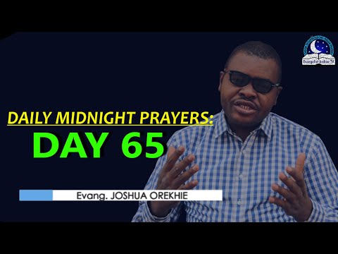 Day 65: Daily Midnight Prayers  -  With Bible Verses - Evangelist Joshua