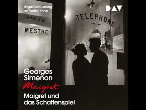 Maigret und das Schattenspiel (Ungekürzt) - Georges Simenon