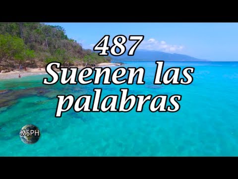HA62 | Himno 487 | Suenen las palabras