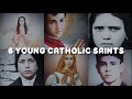 6 young catholic saints | catholic saints | saint stories