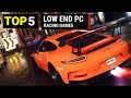 Top 5 RACING GAMES For Low End PC Low Specs PC Games