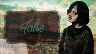 The Cranberries | False | Lyrics &amp; SUB
