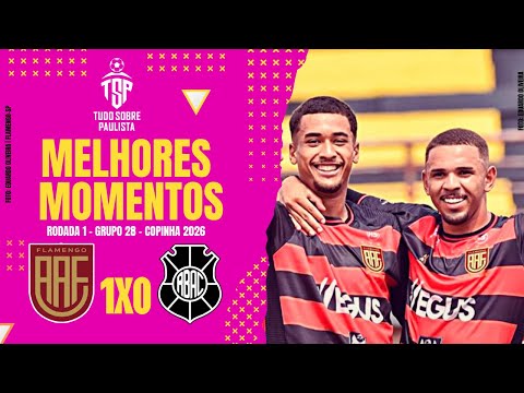 HIGHLIGHTS FLAMENGO-SP 1x0 RIO BRANCO (ES) – ROUND 1 – GROUP 28 – COPINHA 2026 – 03/01/26