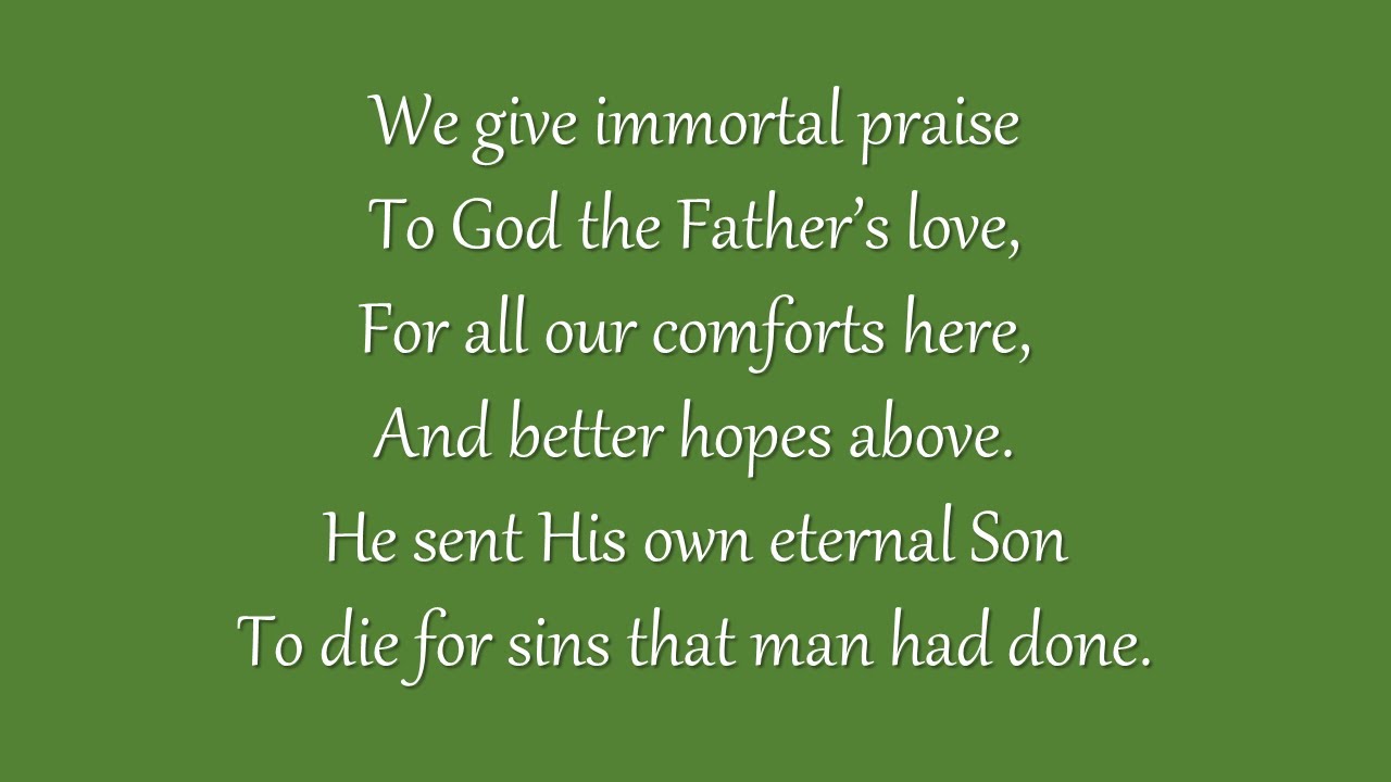 We Give Immortal Praise (Metropolitan Tabernacle)