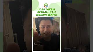 'Allahu Akbar' Detik-detik Iqbal Pakula sebelum Meninggal Gagal Napas, Terus Menerus Ucapkan Takbir