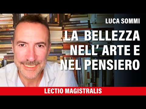 La bellezza nell'arte e nel pensiero