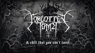 Forgotten Tomb - A Chill That You Can't Taint video