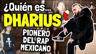 ¿Quien es Dharius? PIONERO ACTIVO del rap mexicano | Secretos y Curiosidades | Evolución musical 2.0