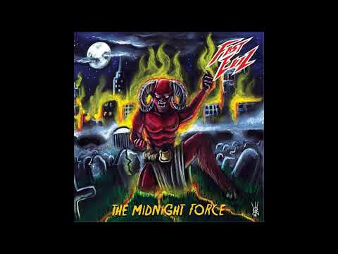 Fast Evil - The Midnight Force (2018)