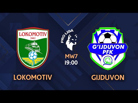 Pro liga | 7-tur LOKOMOTIV - G'IJDUVON