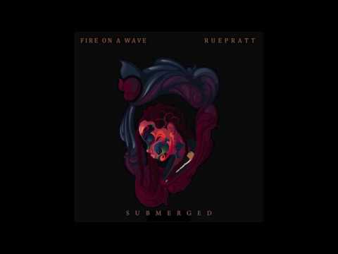 Ruepratt - Submerged (Audio)
