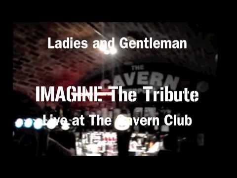 IMAGINE The Tribute - I Feel Fine - Live at The Cavern Club