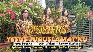 Download lagu D'SISTERS - YESUS JURUSLAMATKU - LAGU ROHANI TERBARU mp3 Download lagu D'SISTERS - YESUS JURUSLAMATKU - LAGU ROHANI TERBARU mp3