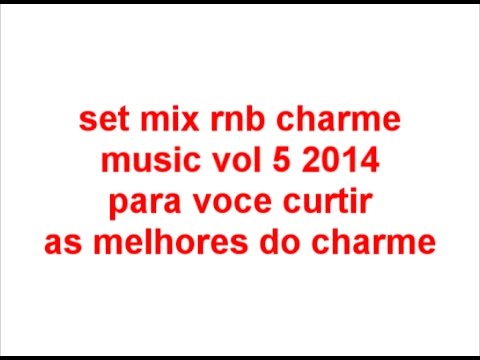set mix charme music vol 5 2014