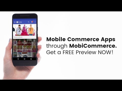 Mobile Commerce Apps from MobiCommerce. Get a FREE Preview NOW!