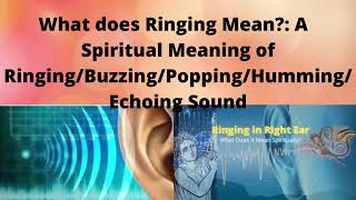 What does Left-Right Ear Ringing/Buzzing/Popping/Humming/Echoing Sound of Spiritual Mean? (Part-2)
