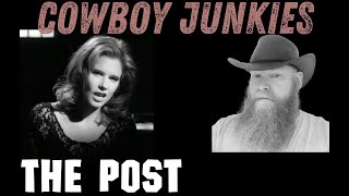 Cowboy Junkies - The Post (1993) reaction commentary