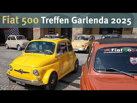 Garlenda 2025 - Fiat 500 Treffen - Wir schauen uns mal um!
