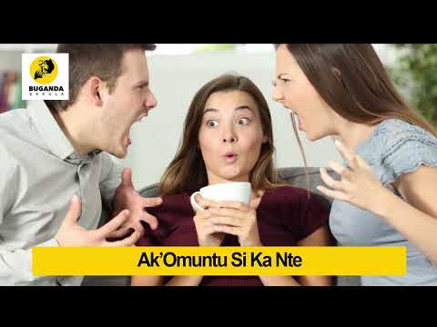 akomuntu sika nte - Engero N'amakulu - Buganda Ekkula