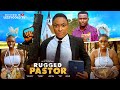 RUGGED PASTOR LIZZY GOLD ONUWAJE EMEKA EZE OLUCHI CHIANA Latest Nigerian Movie