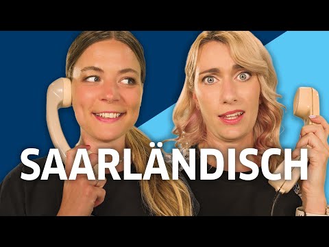 Dialekte Hotline: Saarländisch