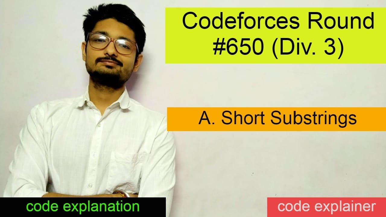 Short Substrings || Codeforces Round #650 (Div. 3) || CODEFORCES