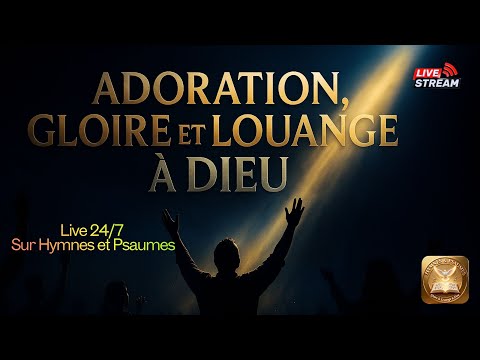 ELEVATION WORSHIP EN FRANCAIS / LIVE LOUANGE ET ADORATION (24/7)