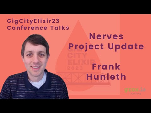 GigCityElixir 2023 - Frank Hunleth