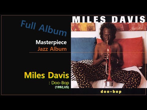 [Jazz F.A]#100. Miles Davis - Doo-Bop(1992,US)