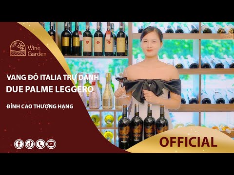 DUE PALME LEGGERO - VANG ĐỎ ITALIA TRỨ DANH