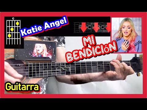 Mi Bendición - Katie Angel