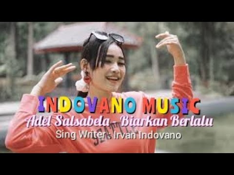 Adel Salsabella -Biarkan Berlalu