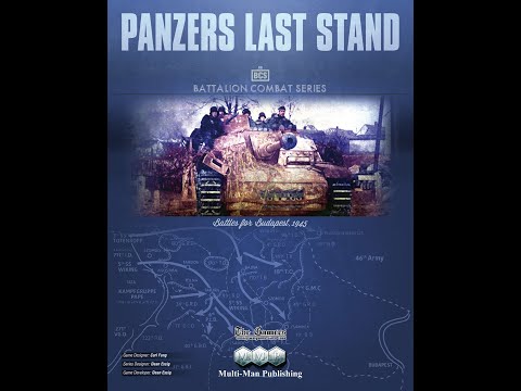 Battalion Combat Series: Panzers Last Stand - MSR's, Recon Objectives and more