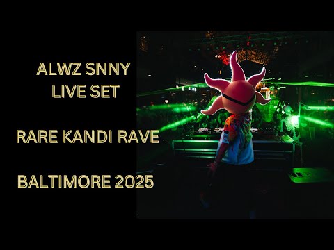 ALWZ SNNY LIVE @ RARE KANDI RAVE - BALTIMORE 2025