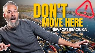 The DARK TRUTH about living in NEWPORT BEACH