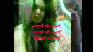 worth the wait-Jordin Sparks