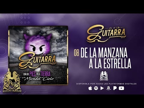 El De La Guitarra - De La Manzana A La Estrella [Official Audio]