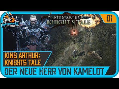 Let's Play: KING ARTHUR: KNIGHT'S TALE | #01 Der neue Herr von Kamelot (Playthrough / deutsch)