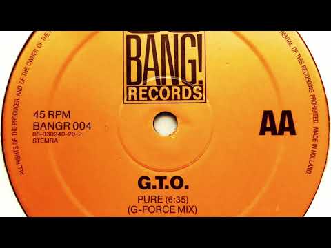 G.T.O. - Pure (G-Force Mix)