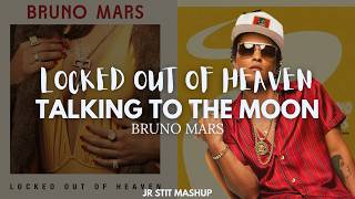 Download lagu LOCKED OUT OF HEAVEN X TALKING TO THE MOON (Bruno Mars) [Jr Stit Mashup] mp3