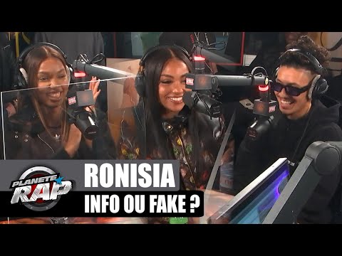 Ronisia - Info ou Fake avec Wejdene & Moha MMZ ! #PlanèteRap