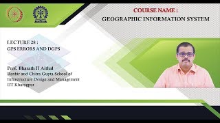 Lecture 28 : GPS errors and DGPS