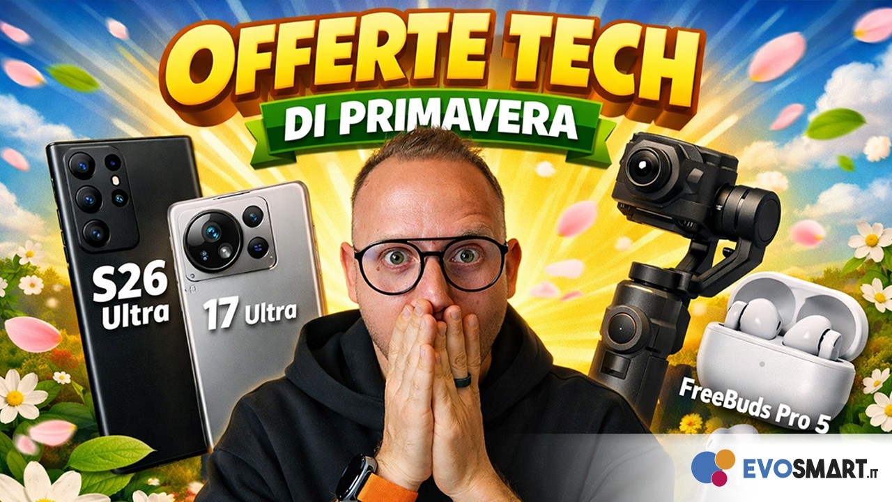 GLI SMARTPHONE e NON SOLO da COMPRARE ADESSO grazie alle OFFERTE DI PRIMAVERA