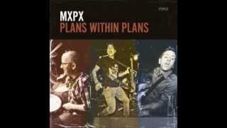 MxPx - A Different Life