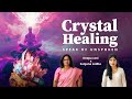 Explore Crystal Healing Insights With Deepa Rani Shekar